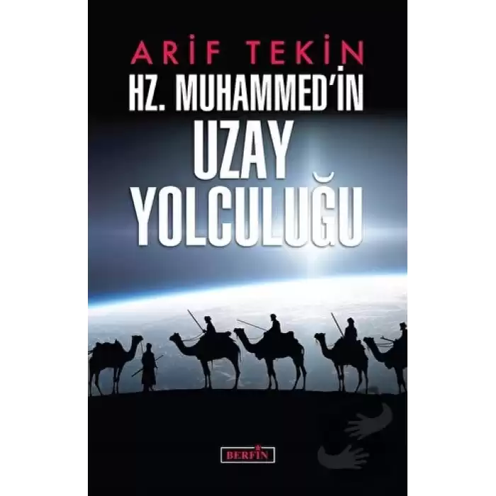 Hz. Muhammedin Uzay Yolculuğu