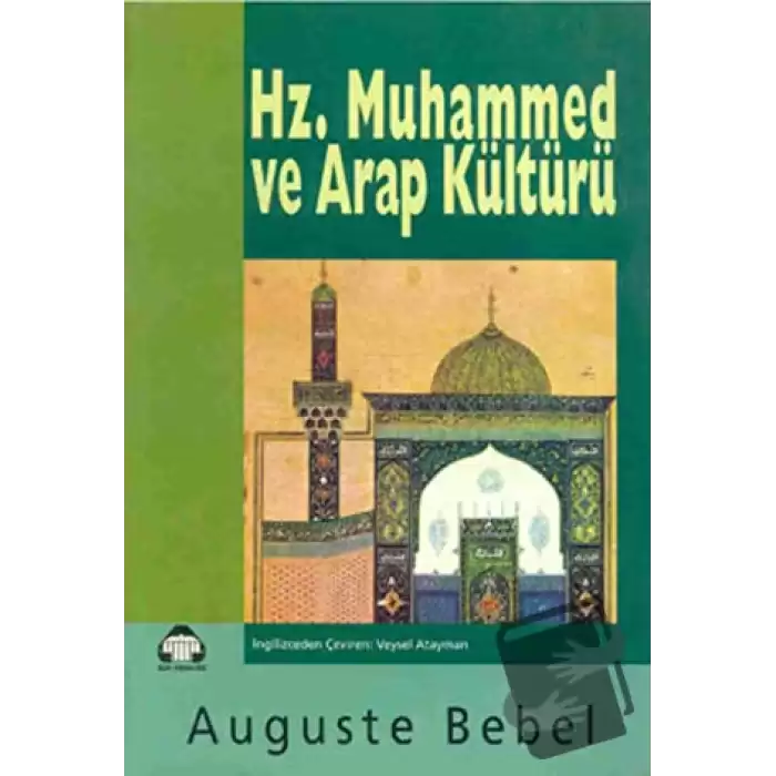 Hz. Muhammed ve Arap Kültürü