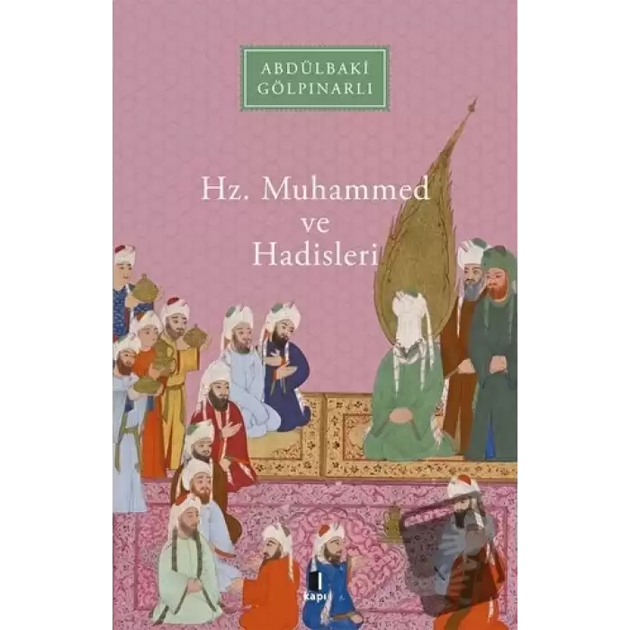 Hz. Muhammed ve Hadisleri