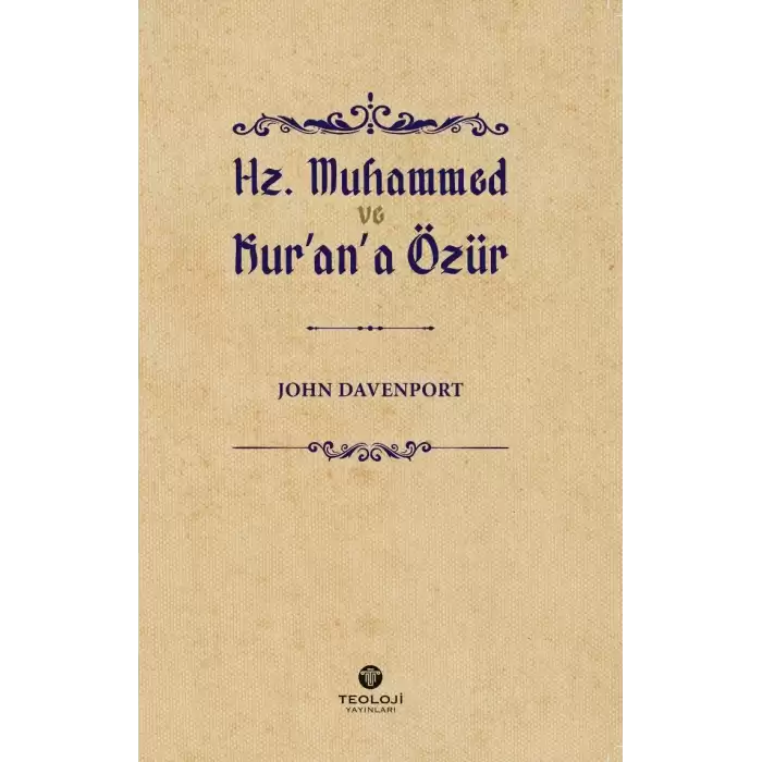 Hz. Muhammed ve Kurana Özür