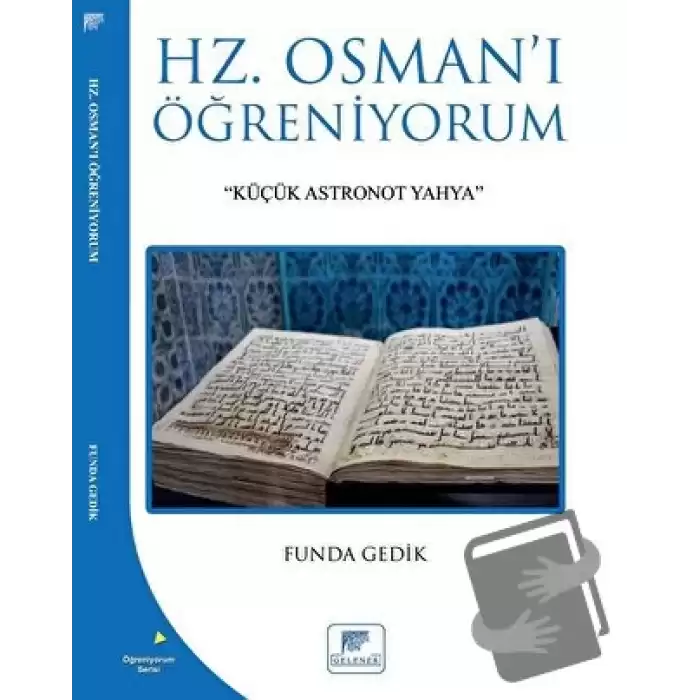 Hz Osmanı Öğreniyorum