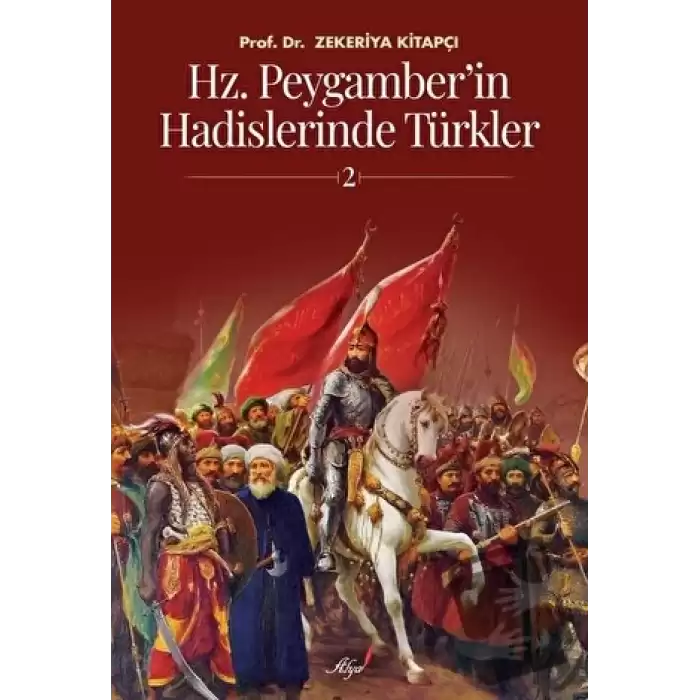 Hz. Peygamberin Hadislerinde Türkler 2