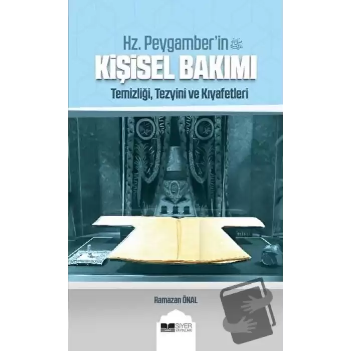 Hz. Peygamberin Kişisel Bakımı