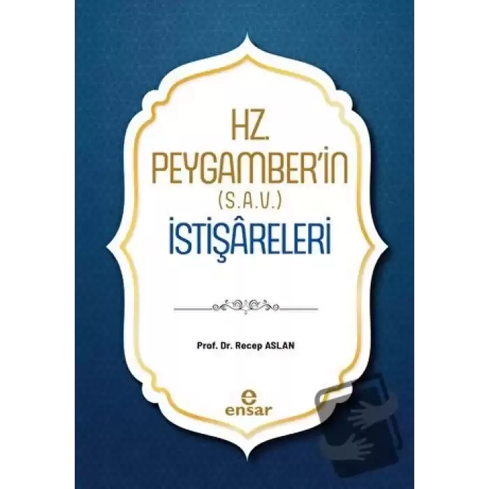 Hz. Peygamberin (S.A.V.) İstişareleri