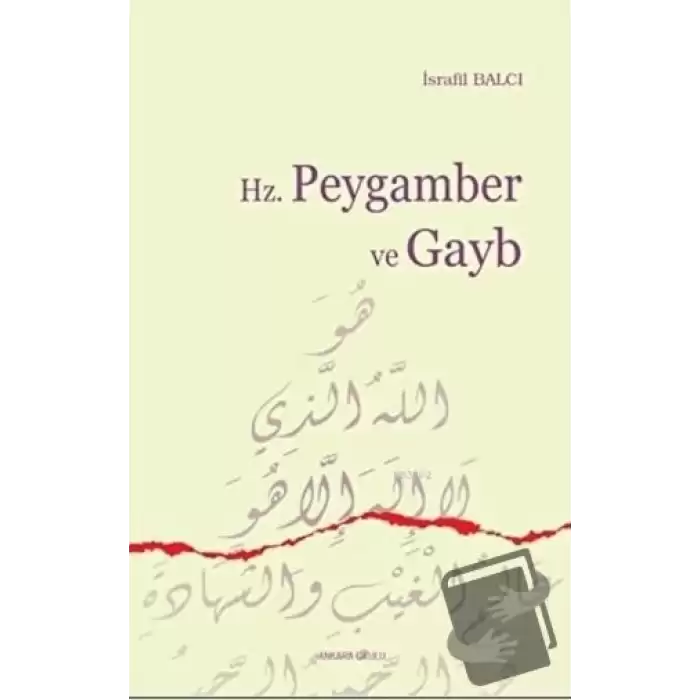 Hz. Peygamber ve Gayb