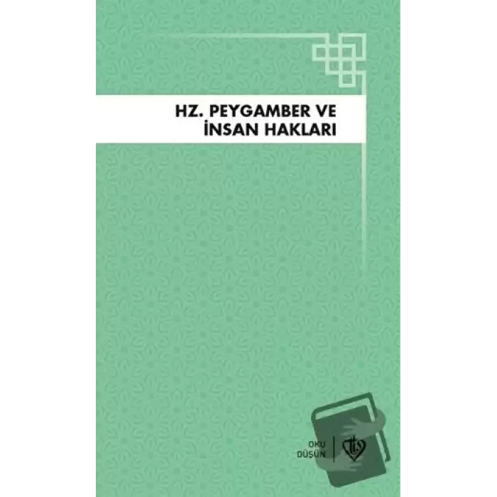 Hz. Peygamber ve İnsan Hakları