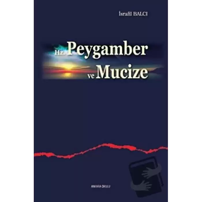 Hz. Peygamber ve Mucize