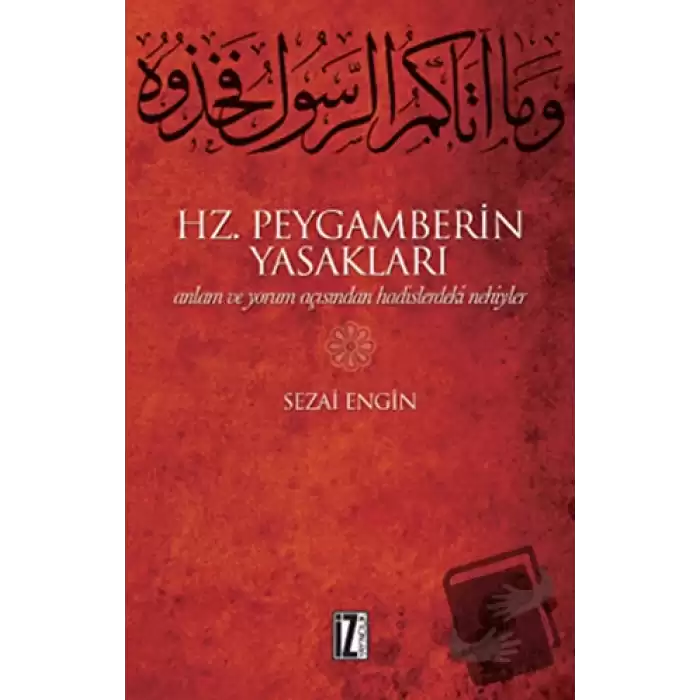 Hz. Peygamberin Yasakları