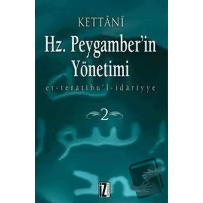 Hz. Peygamberin Yönetimi (2 Cilt Takım) (Ciltli)