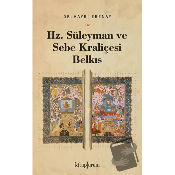 Hz. Süleyman ve Sebe Kraliçesi Belkıs