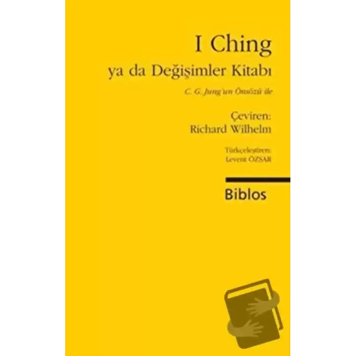 I Ching ya da Değişimler Kitabı