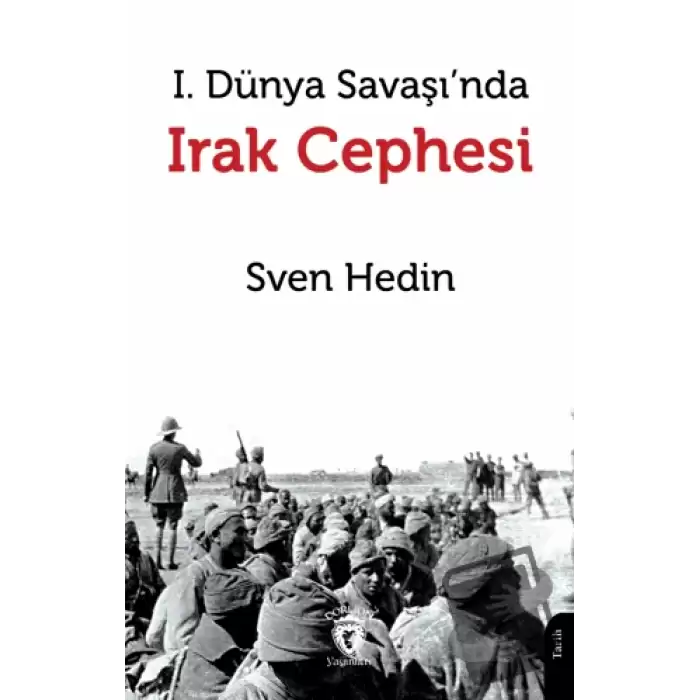 I. Dünya Savaşı’nda Irak Cephesi