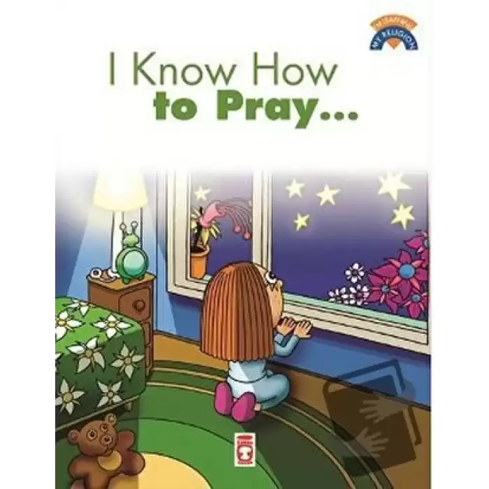 I Know How To Pray