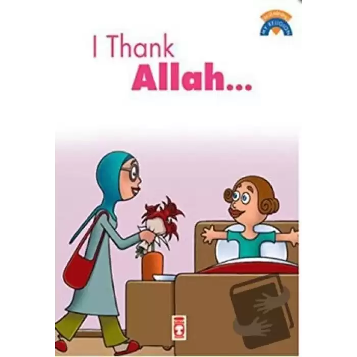 I Thank Allah