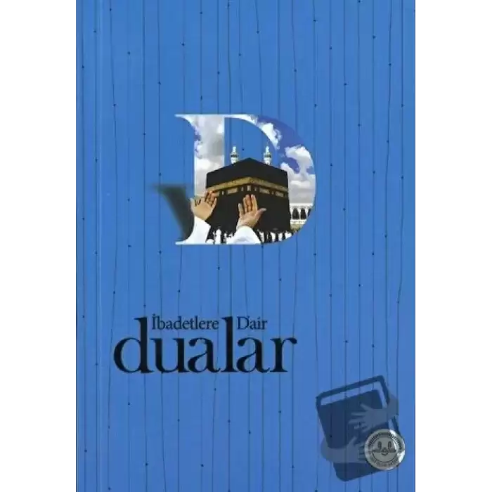 İbadetlere Dair Dualar