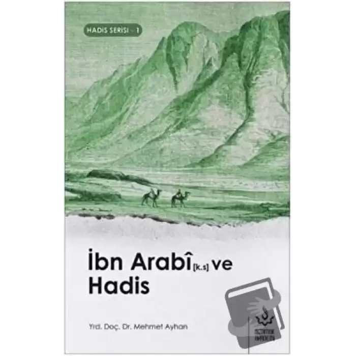 İbn Arabi ve Hadis