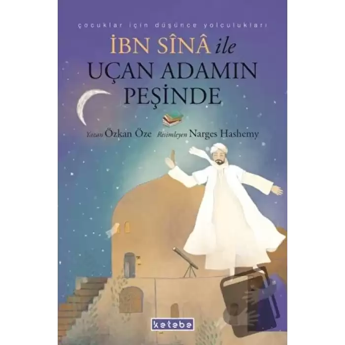 İbn Sina ile Uçan Adamın Peşinde