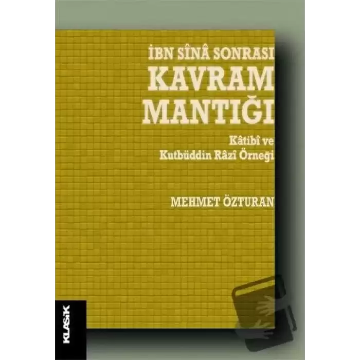 İbn Sina Sonrası Kavram Mantığı