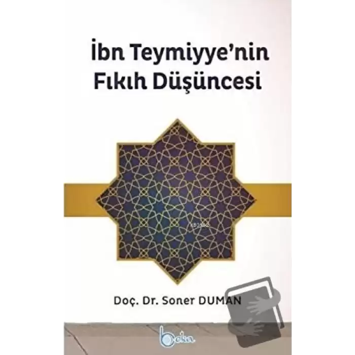 İbn Teymiyye’nin Fıkıh Düşüncesi