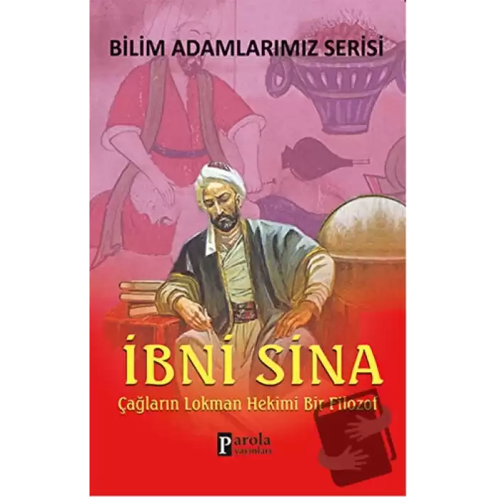 İbni Sina - Bilim Adamlarımız Serisi