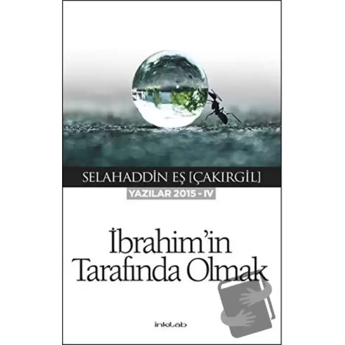 İbrahimin Tarafında Olmak