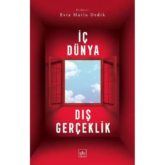 İç Dünya Dış Gerçeklik