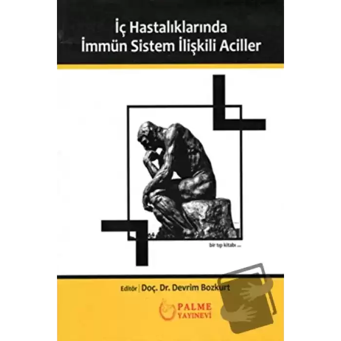 İç Hastalıklarında İmmün Sistem İlişkili Aciller