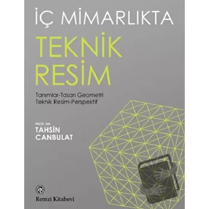 İç Mimarlıkta Teknik Resim