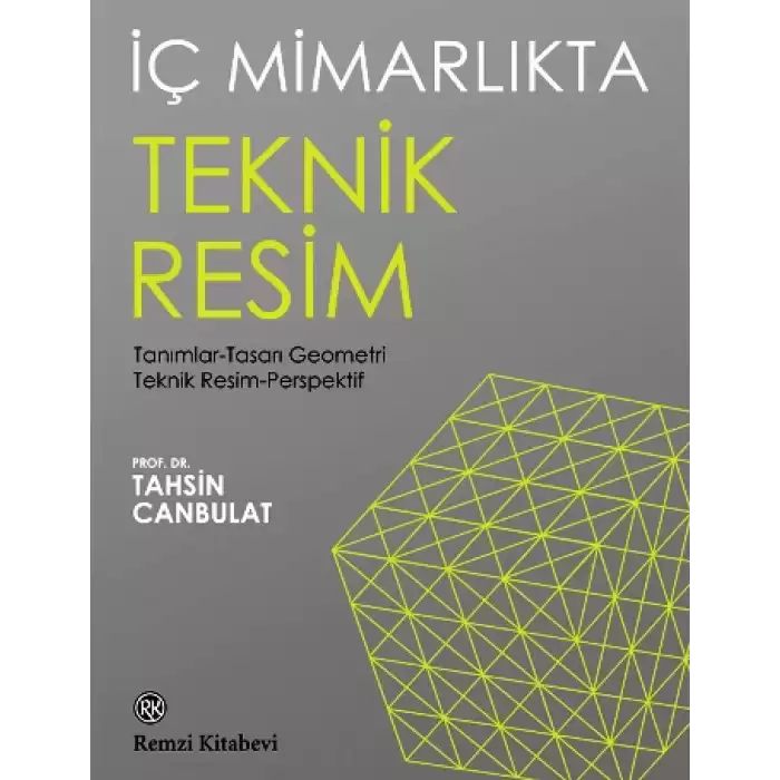 İç Mimarlıkta Teknik Resim - Tanımlar-Tasarı Geometri Teknik Resim-Perspektif