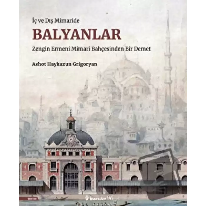 İç ve Dış Mimaride Balyanlar