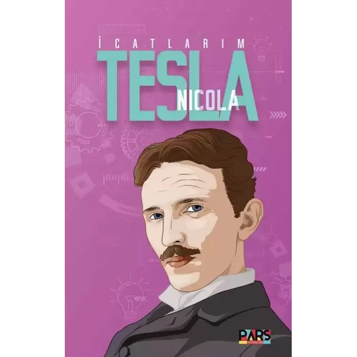 İcatlarım & Nikola Tesla