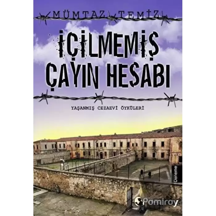 İçilmemiş Çayın Hesabı