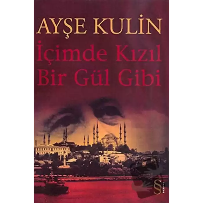 İçimde Kızıl Bir Gül Gibi