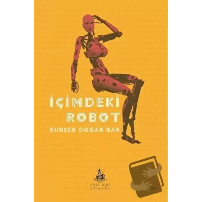 İçimdeki Robot