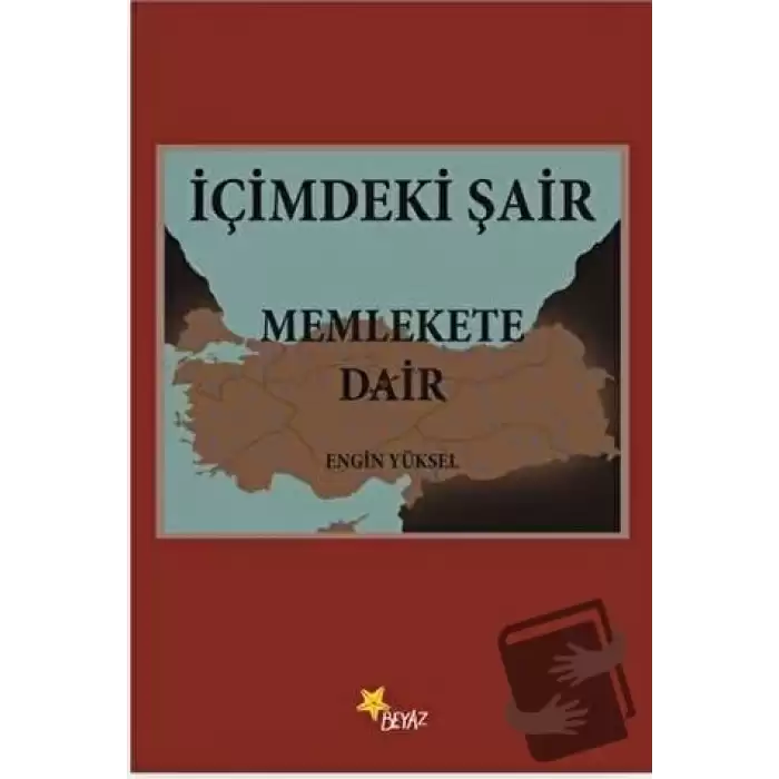 İçimdeki Şair Memlekete Dair