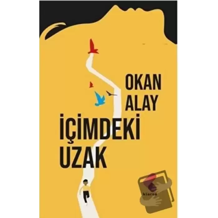 İçimdeki Uzak