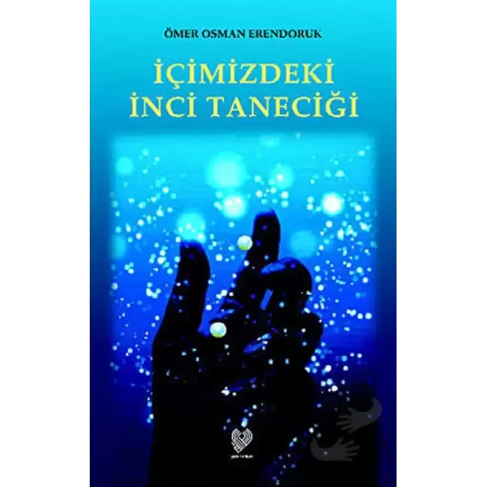 İçimizdeki İnci Taneciği