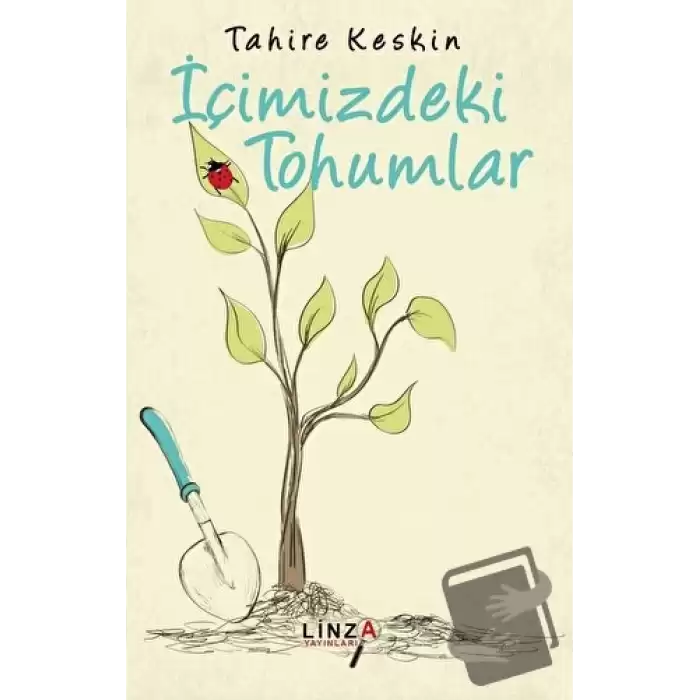 İçimizdeki Tohumlar