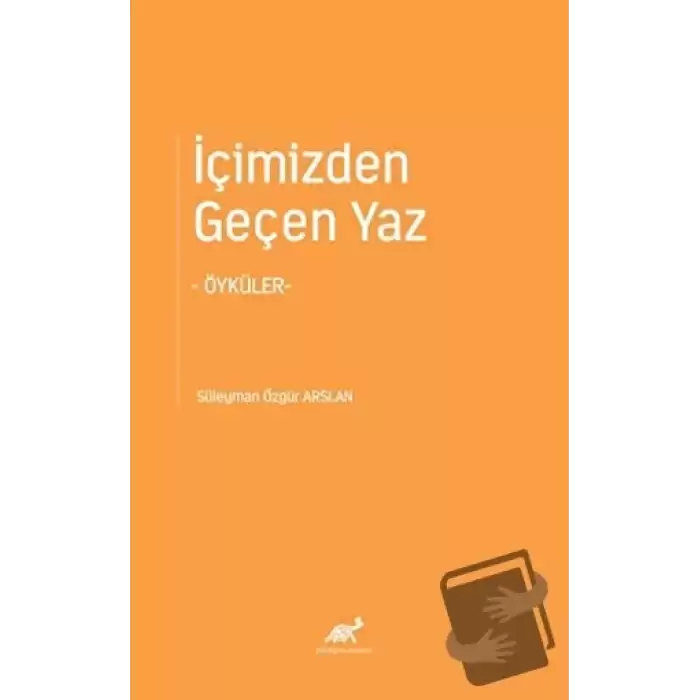 İçimizden Geçen Yaz