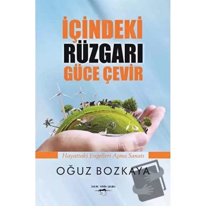 İçindeki Rüzgarı Güce Çevir