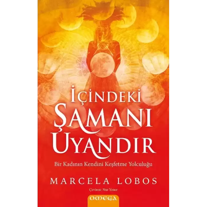 İçindeki Şamanı Uyandır