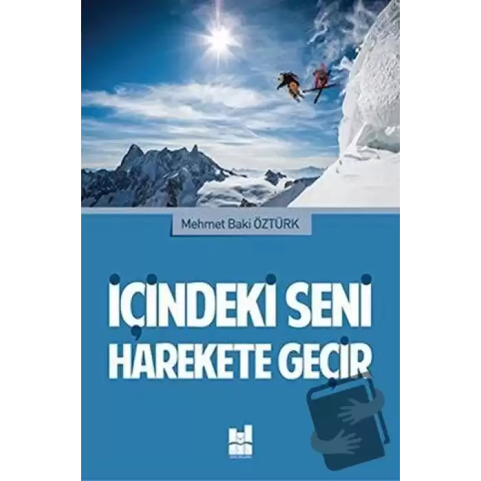 İçindeki Seni Harekete Geçir