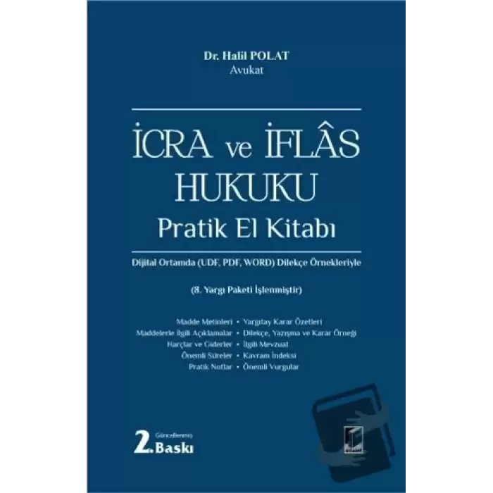 İcra ve İflas Hukuku Pratik El Kitabı (Ciltli)