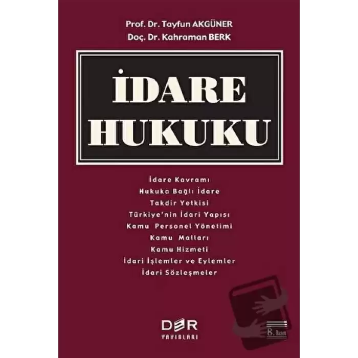 İdare Hukuku (Ciltli)