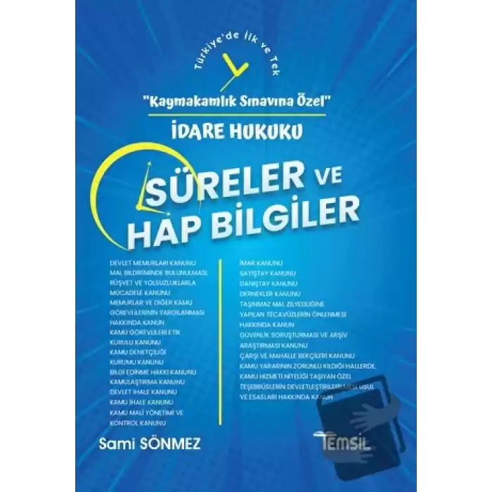 İdare Hukuku Süreler ve Hap Bilgiler - Kaymakamlık Sınavına Özel