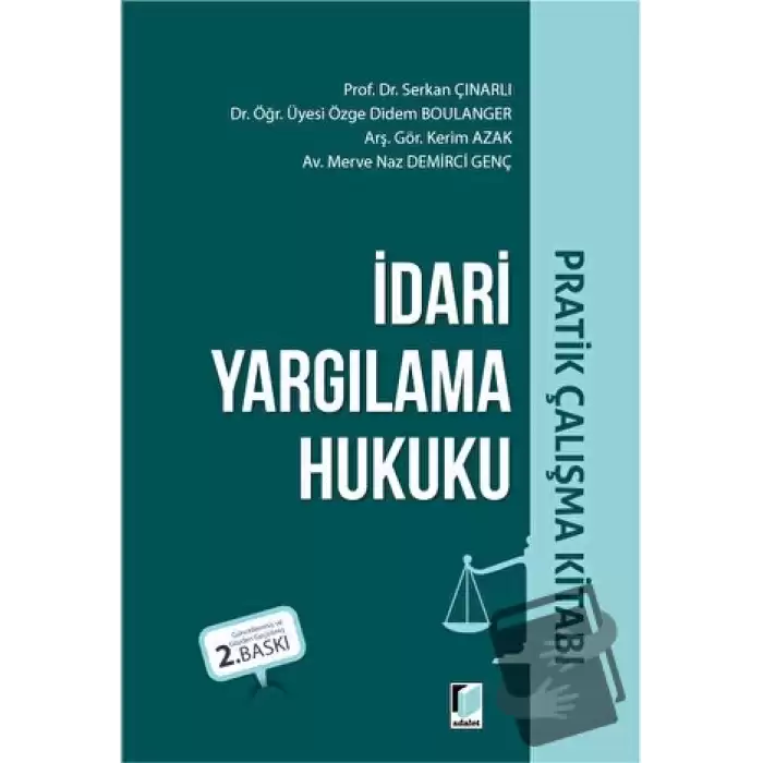 İdari Yargılama Hukuku Pratik Çalışma Kitabı