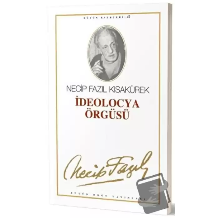 İdeolocya Örgüsü : 36 - Necip Fazıl Bütün Eserleri