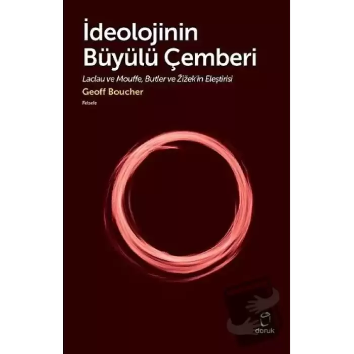 İdeolojinin Büyülü Çemberi