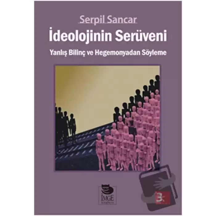 İdeolojinin Serüveni