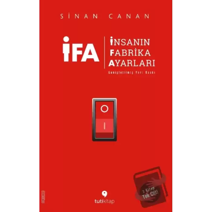 İFA - İnsanın Fabrika Ayarları (Genişletilmiş Yeni Baskı)